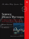 Service Design Patterns (eBook): Fundamental Design Solutions for SOAP/WSDL and RESTful Web Services